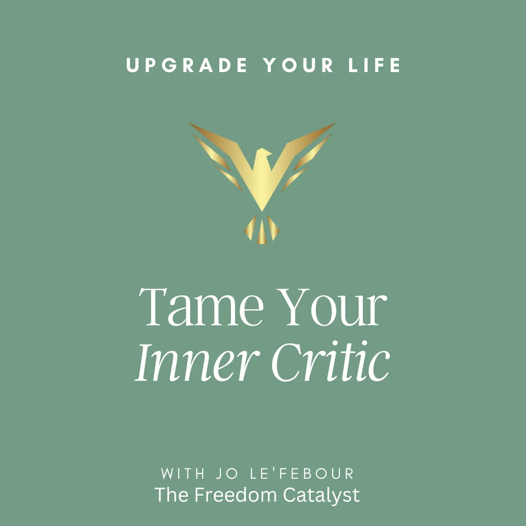 Tame Your Inner Critic - 5th December