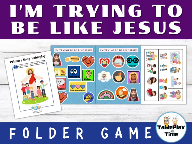 I'm trying to be like jesus lds primary song printable game
