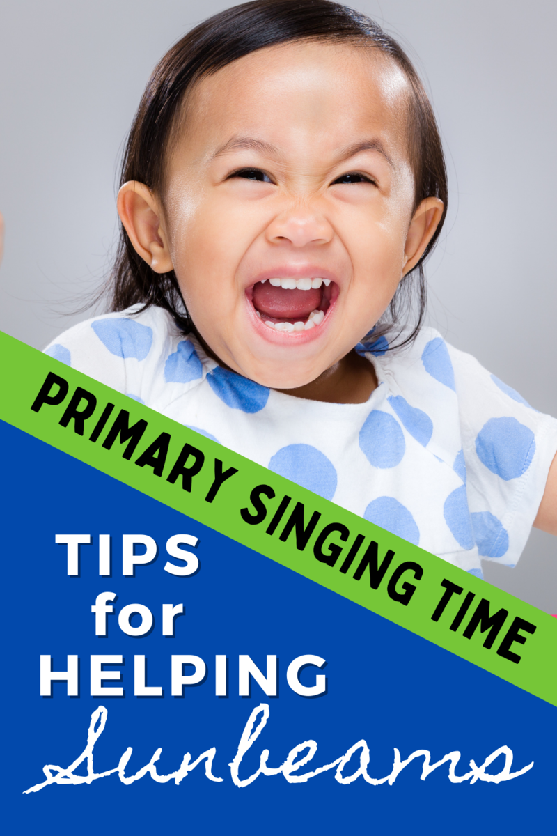 How to Keep Sunbeams Focused and Calm During Primary Singing Time