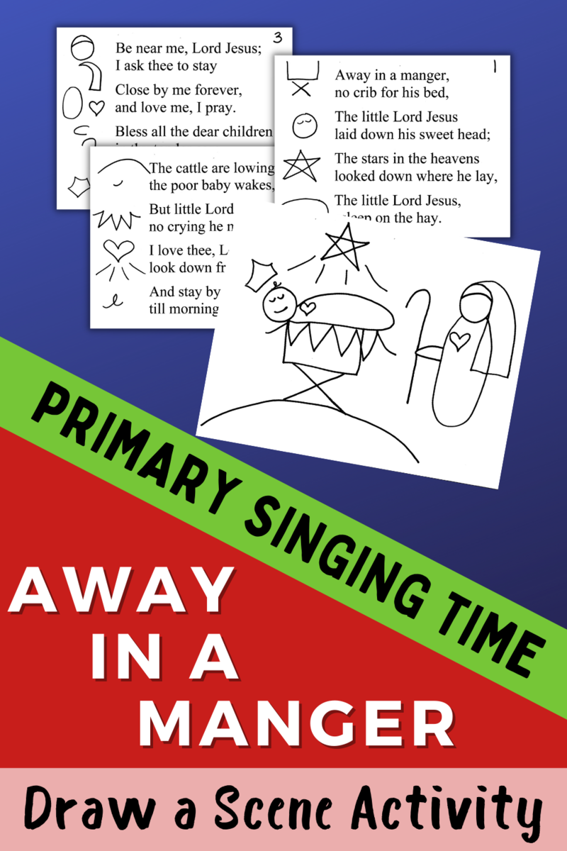 Away in a Manger Primary Singing Time Ideas
