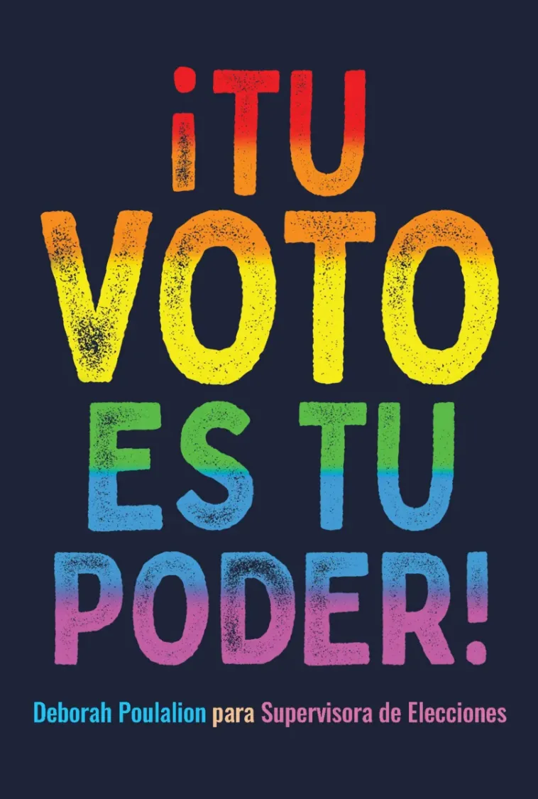 Tu Voto es tu Poder - words in rainbow colors