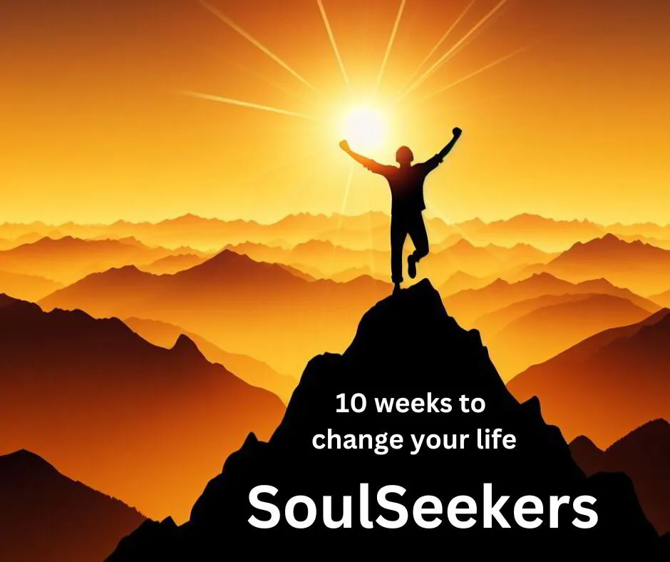 Soulseekers Program - 10 weeks to change your life