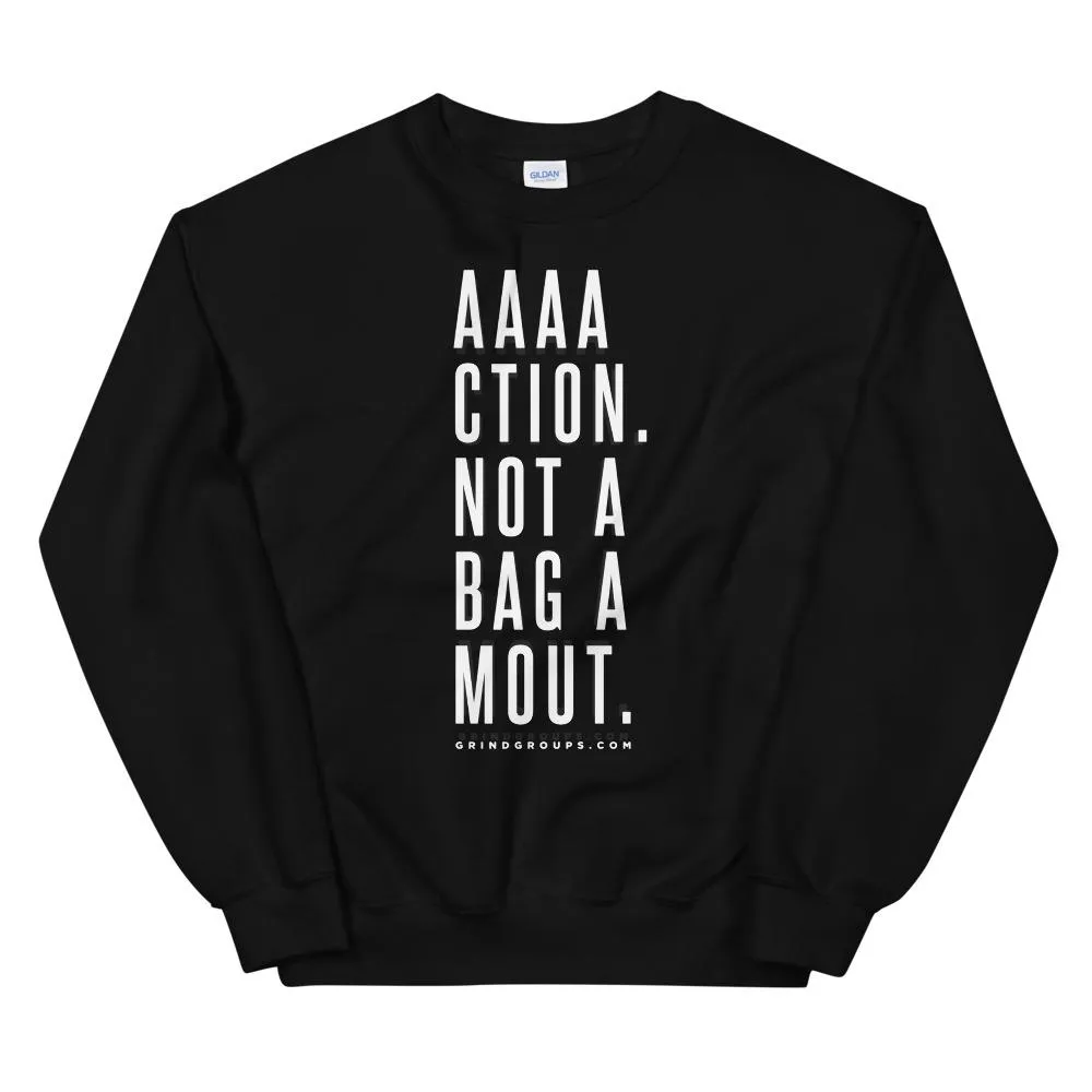 "AAAACTION" Unisex Sweatshirt