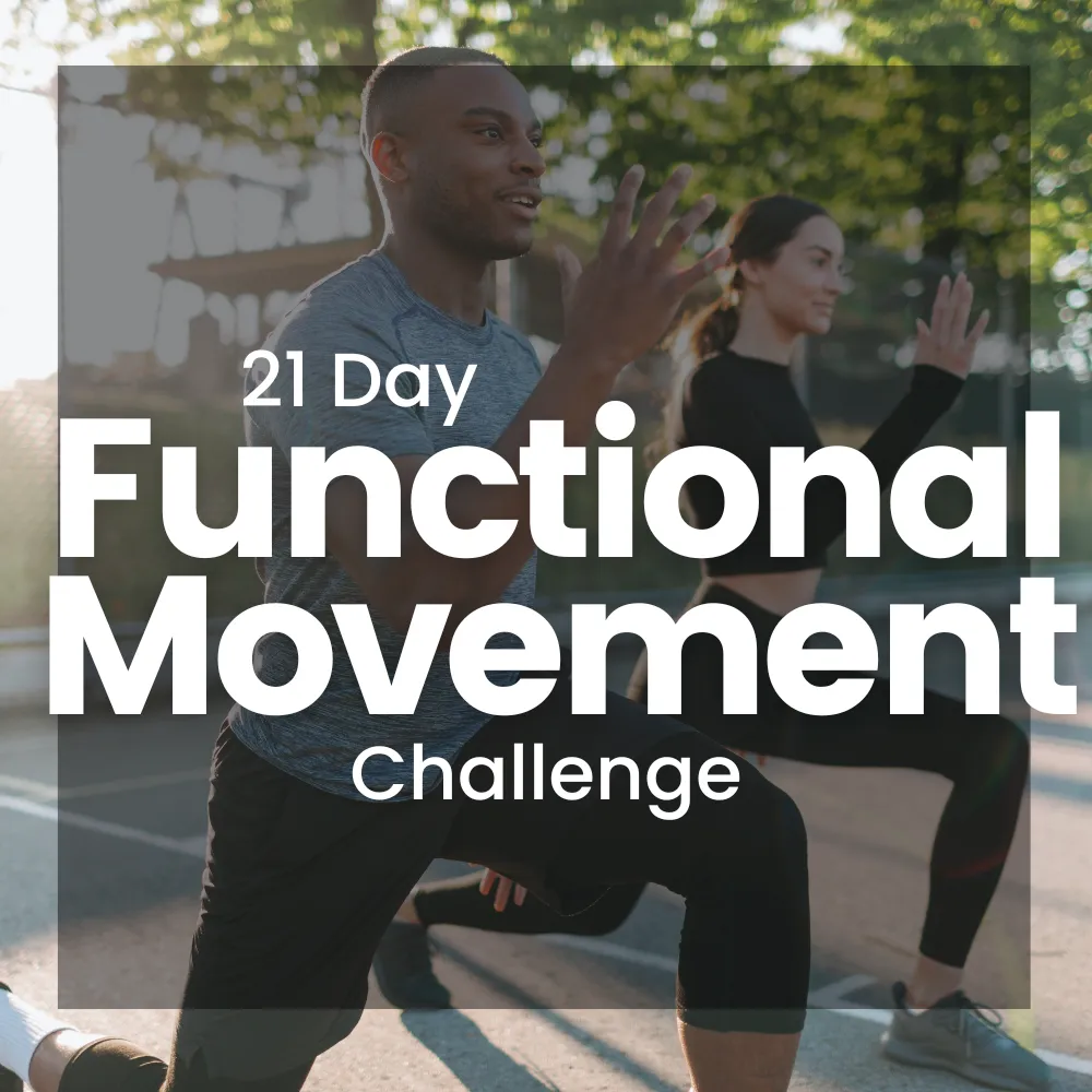 Functional Movement 21 Day Challenge