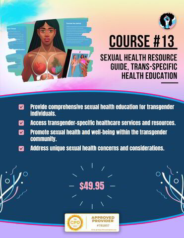 Course 13 Sexual Health Resource Guide Trans Specific Health