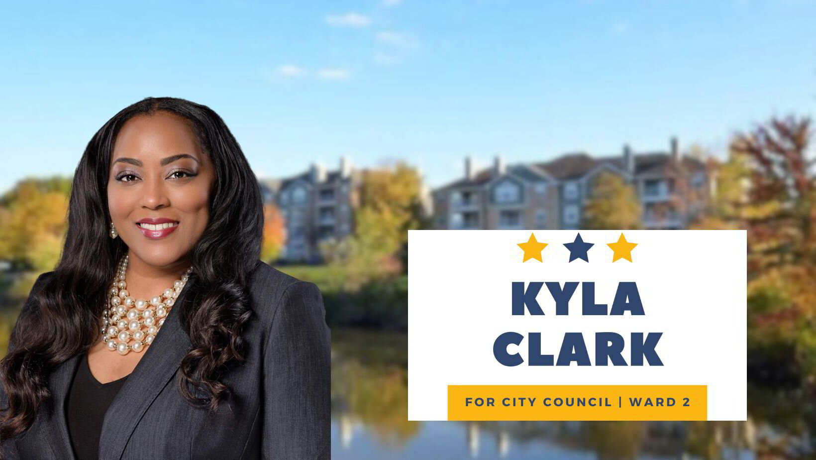 Vote Kyla Clark for Laurel City Council!