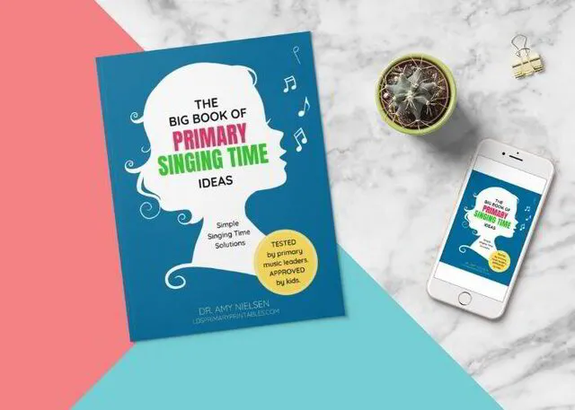 big book of primary singing time ideas