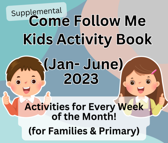 Come Follow Me Families Primary March 13 19 2023 Lesson Ideas Come Follow Me Families Primary March 13 19 2023 Lesson Ideas