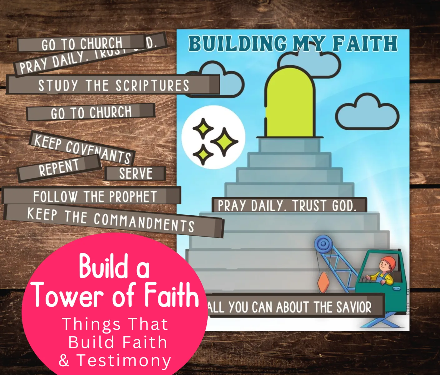 building faith testimony  come follow me lesson ideas and printables