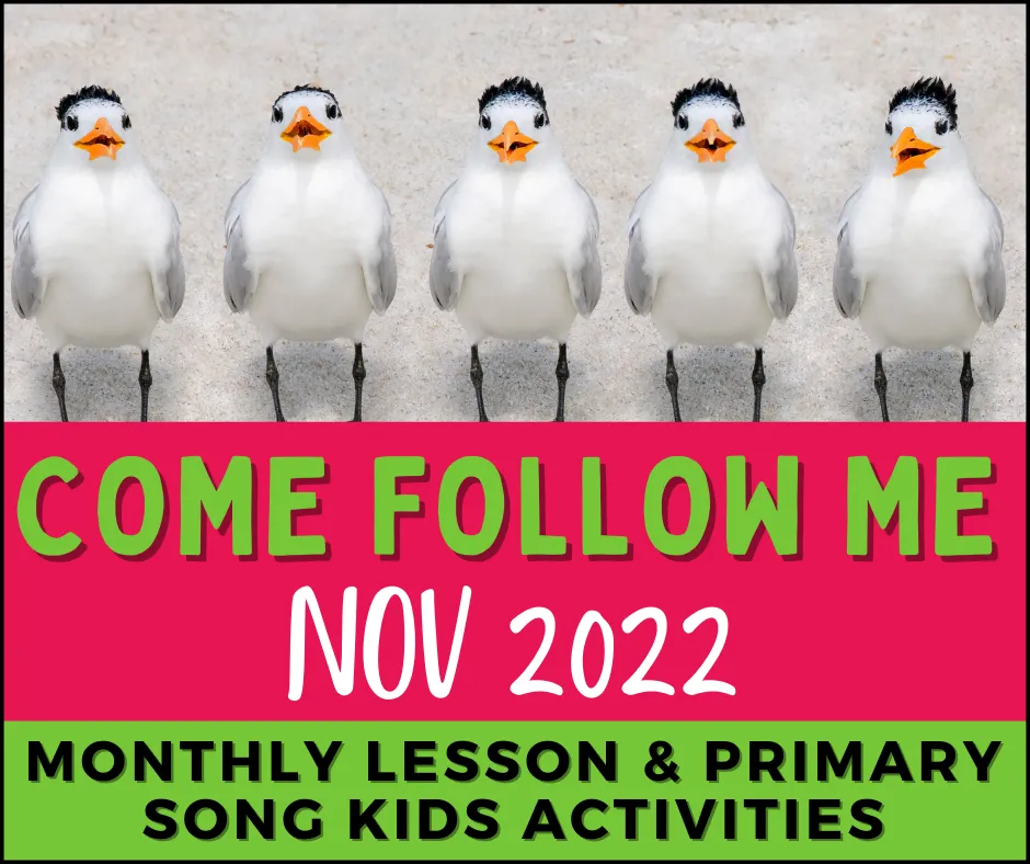 come follow me november 2022, cfm families, cfm primary lds primary