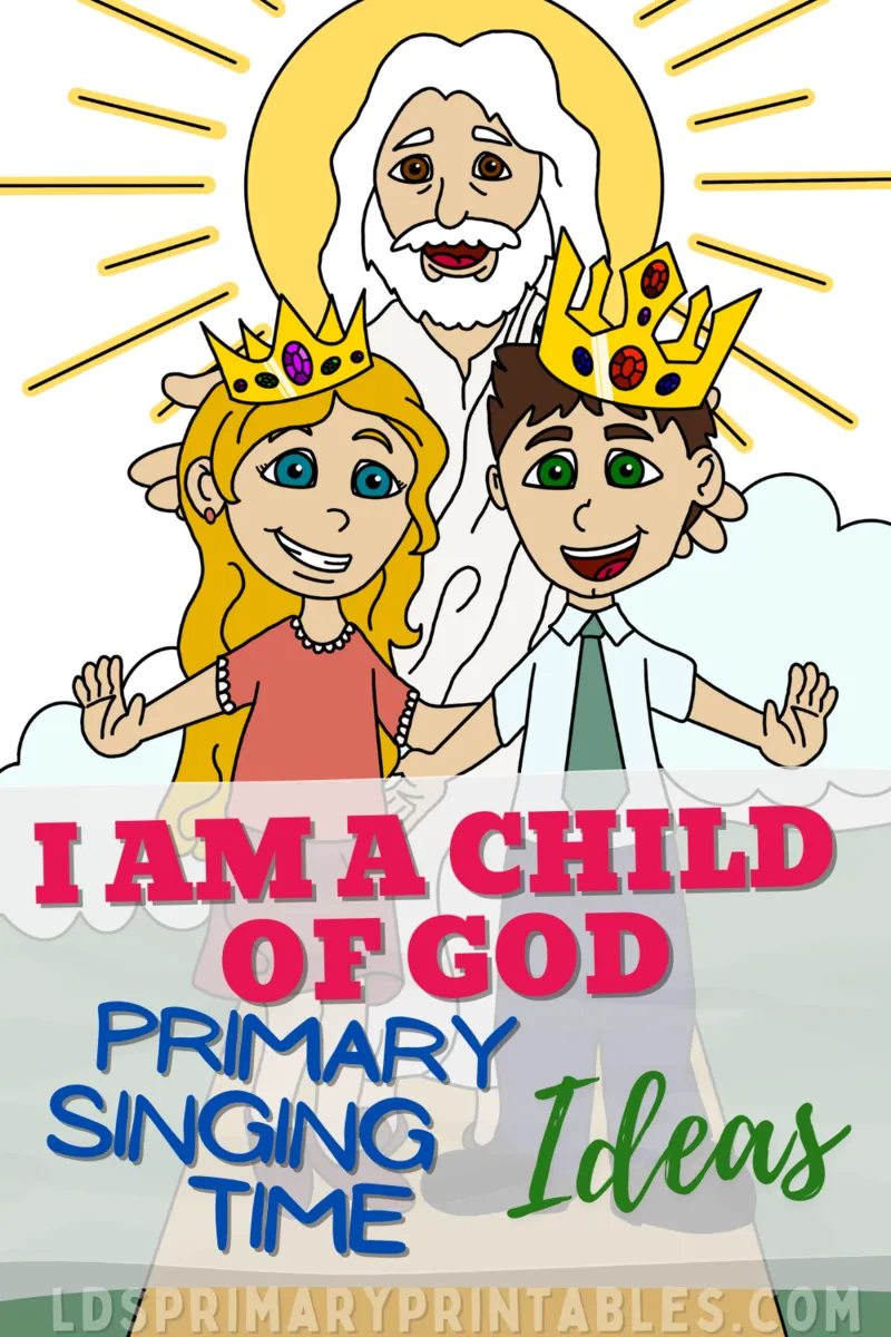 I am a child of God primary singing time folder game