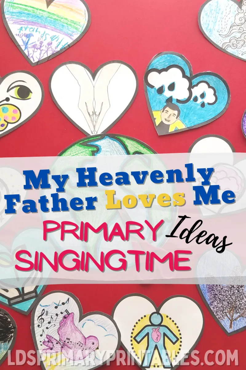 primary singing time my heavenly father loves me primary music lds