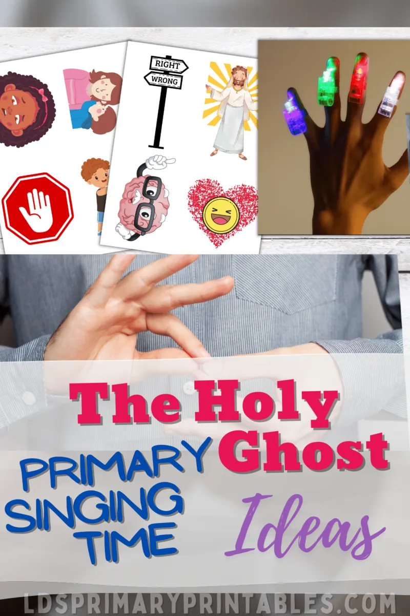 the holy ghost primary singing time ideas