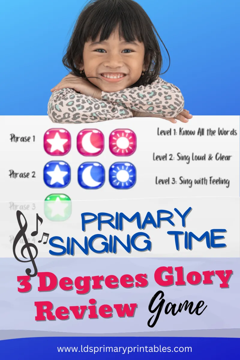 primary singing time song review game ideas three degrees of glory