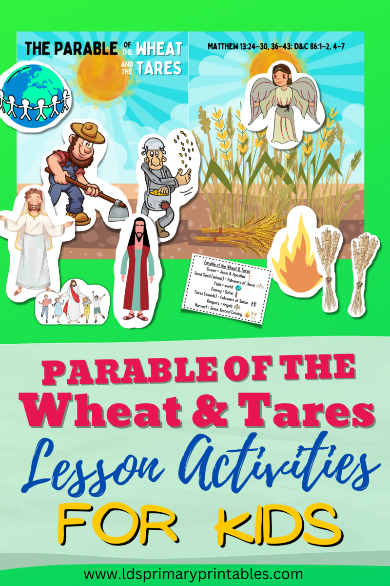 Parable of the Wheat & Tares Bible Parable Lessons for Kids