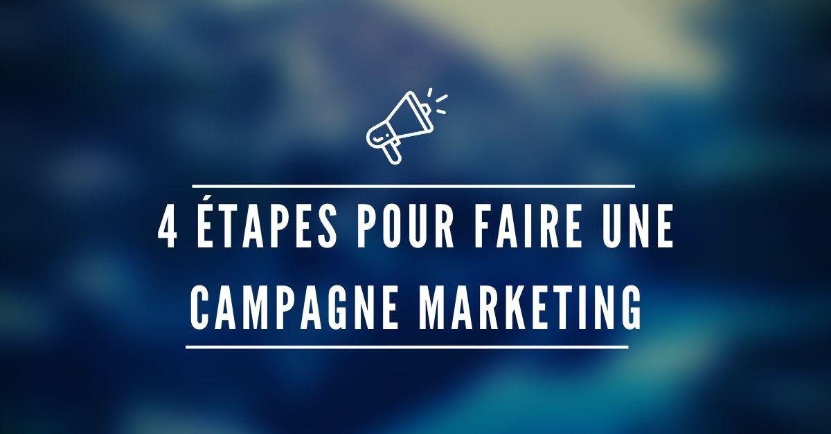 Comment Planifier Et Construire Une Campagne Marketing