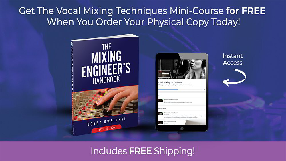 Mixing Engineer's Handbook 5th Edition!