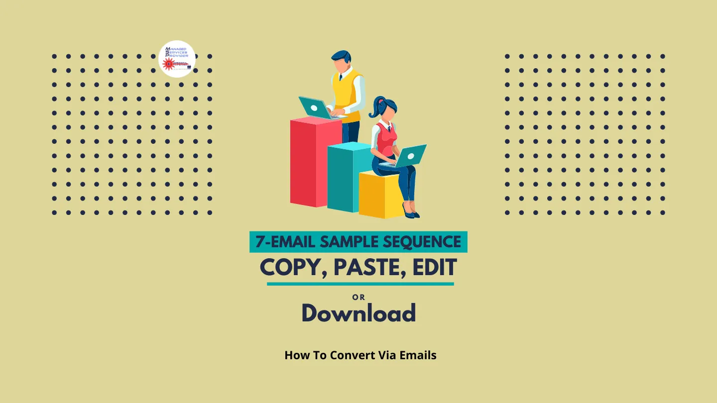 7-Email Sample Sequence - Copy, Paste, Edit