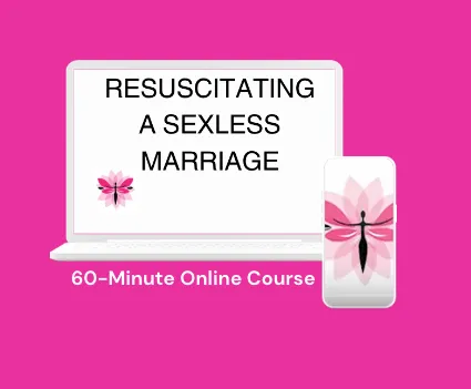 On-Demand Course: Rescusitating a Sexless Marriage 