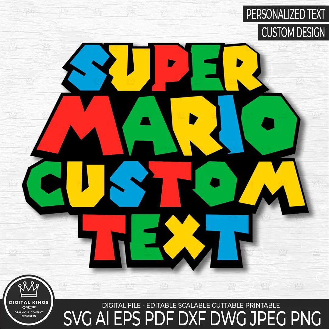 Mario Custom Design Personalized SUPER MARIO TEXT style Custom digital files Cricut UV DTF ...
