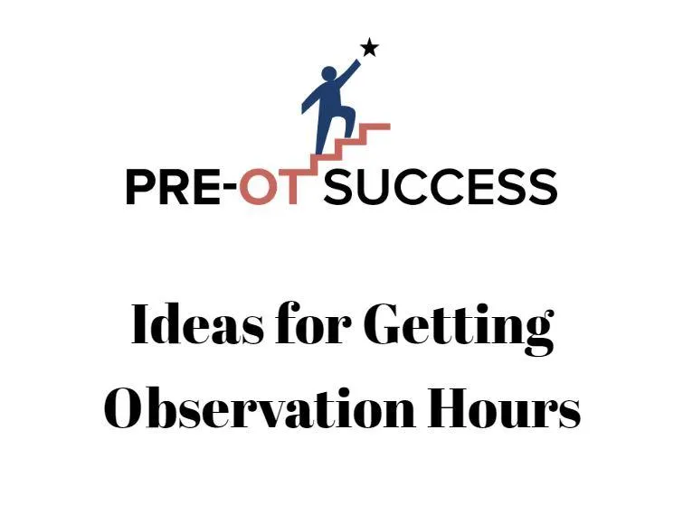 Pre-OT Observation Hour Guide
