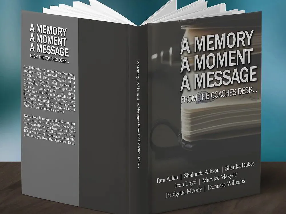 A Memory, A Moment, A Message ...From the Coaches Desk E-book