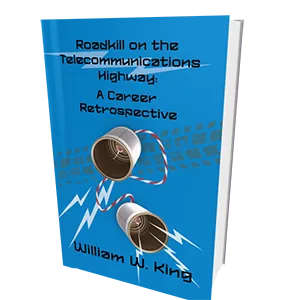 Roadkill on the Telecommunications Highway by William King