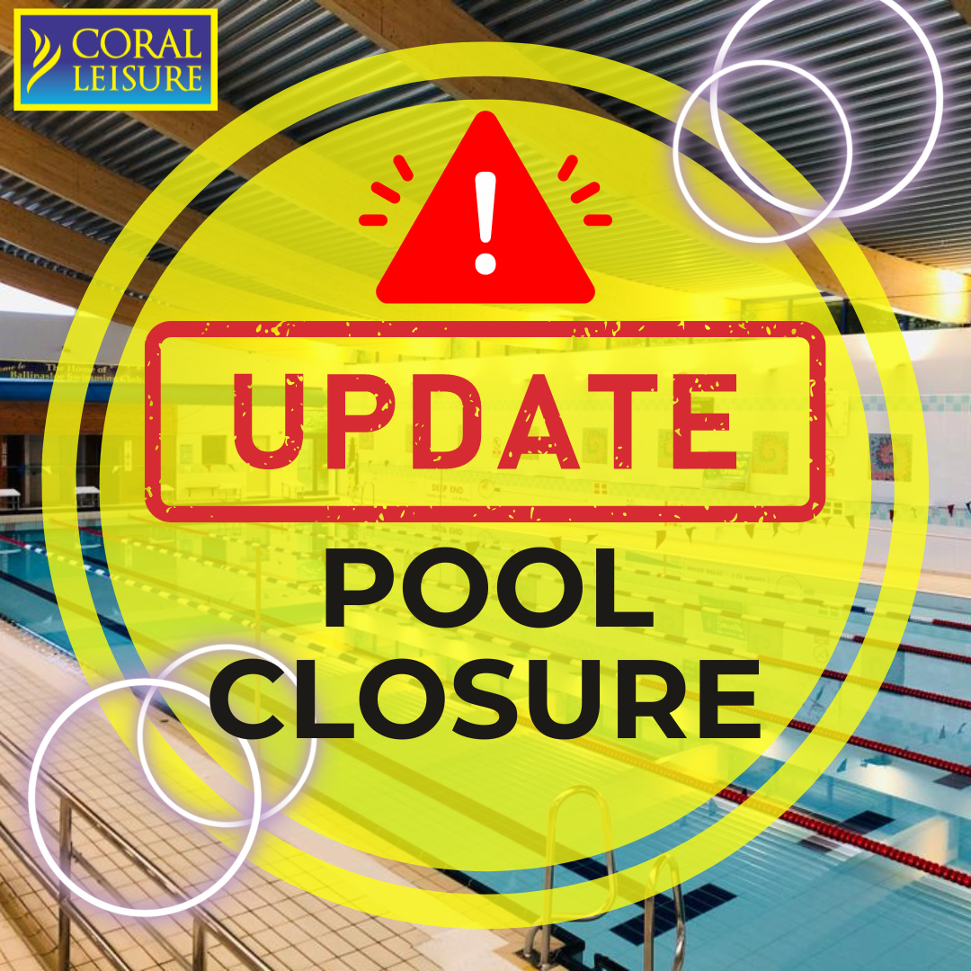 Coral Leisure Ballinasloe Pool Closure