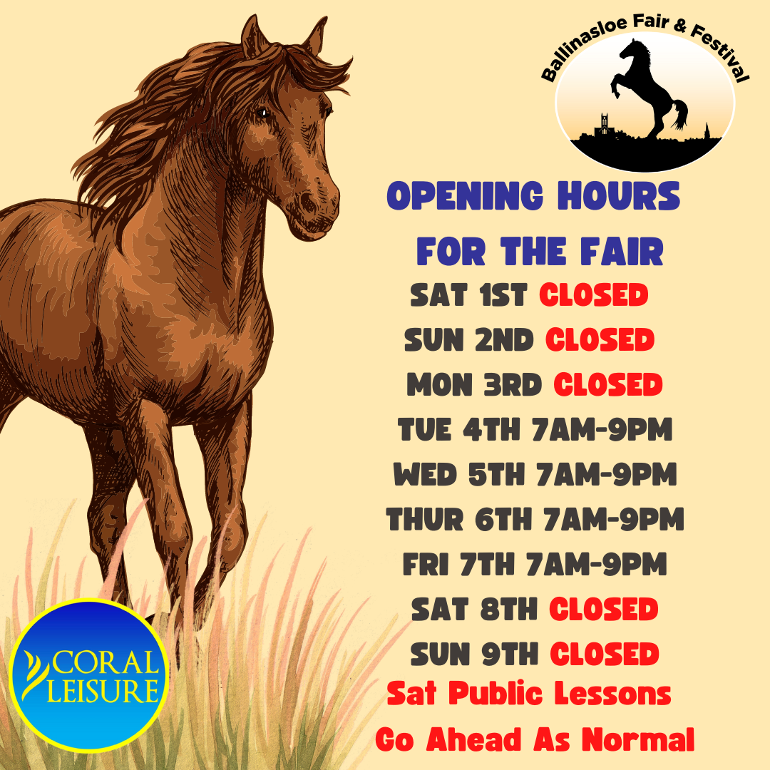Coral Leisure Ballinasloe Opening Hours For The Horse Fair