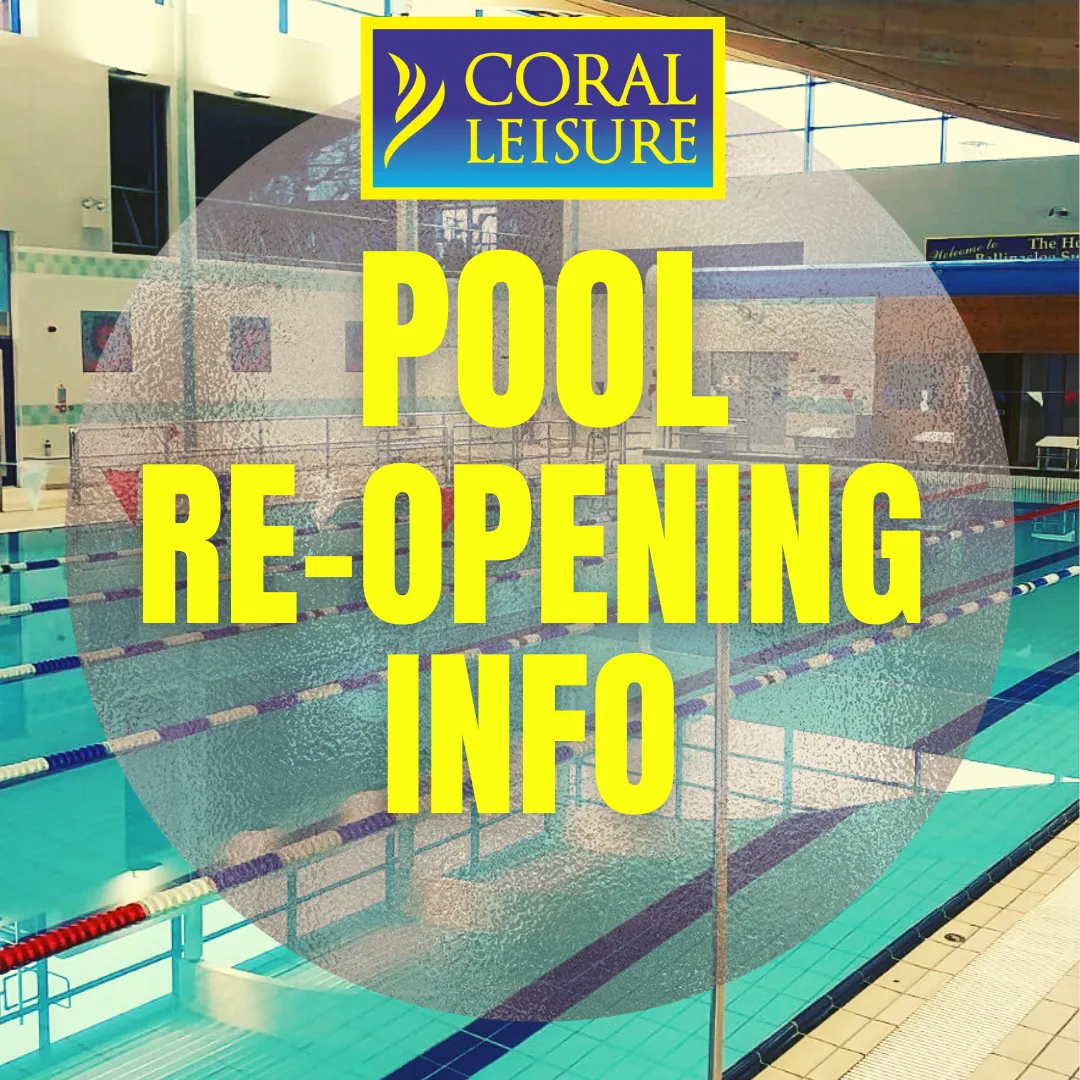 Coral Leisure Ballinasloe Pool Re-opening