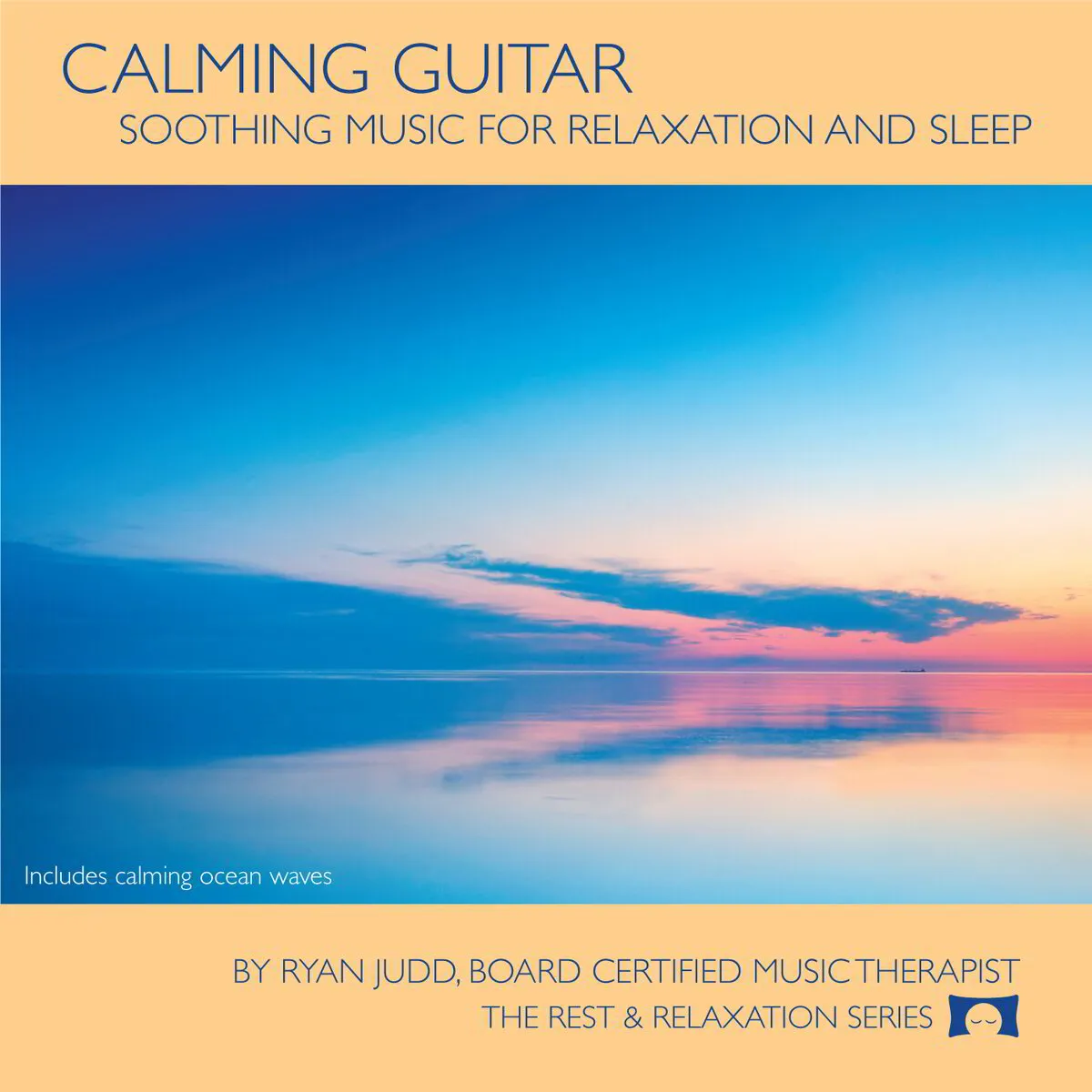 Calming Guitar- Physical CD