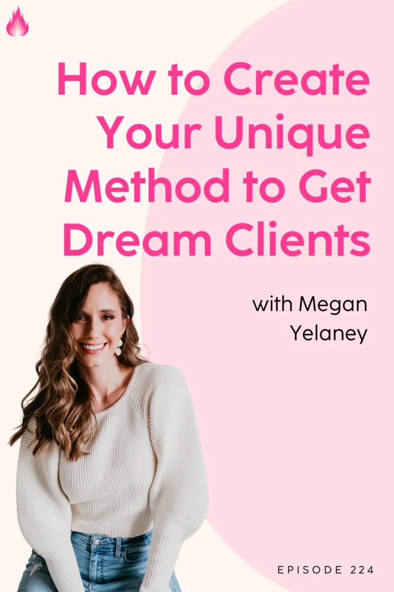 How to Create Your Unique Method to Get Better Content and Dream Clients - Females on Fire