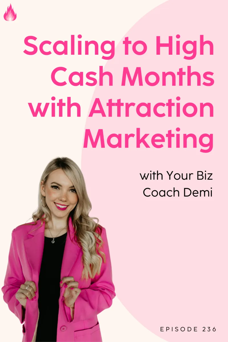 Scaling Your Business to High Cash Months with Attraction Marketing - Females on Fire