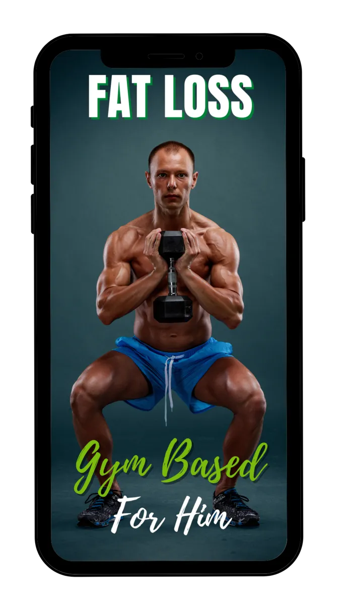 Fat Loss Gym Based (For HIM)