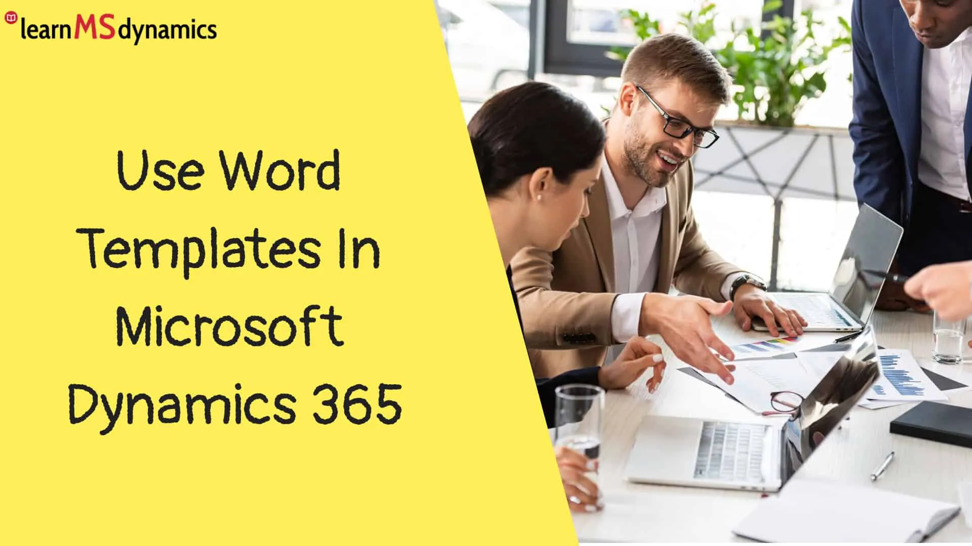 Use Word Templates In Microsoft Dynamics 365