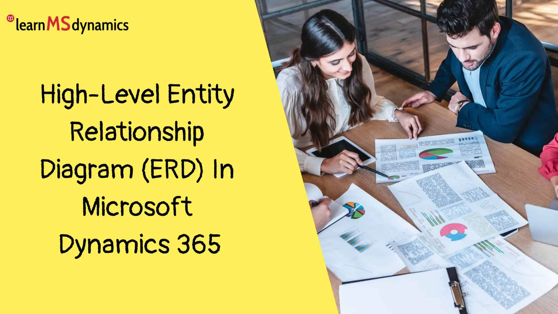 High-Level Entity Relationship Diagram (ERD) In Microsoft Dynamics 365