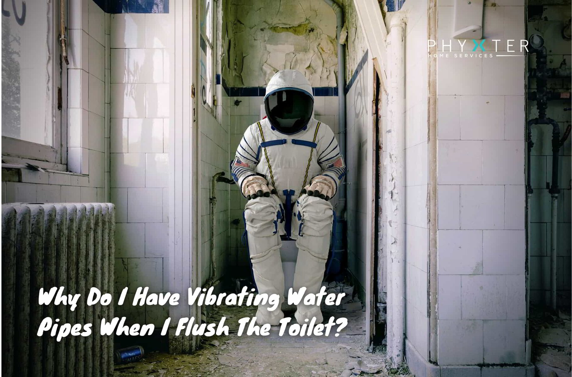 Why Do I Have Vibrating Water Pipes When I Flush The Toilet? Phyxter Home Services