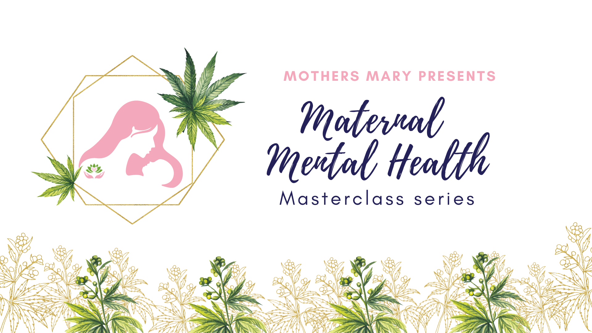 Maternal Mental Health Masterclass | Mothers Mary