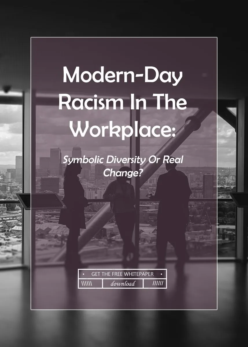 modern-day racism in the workplace