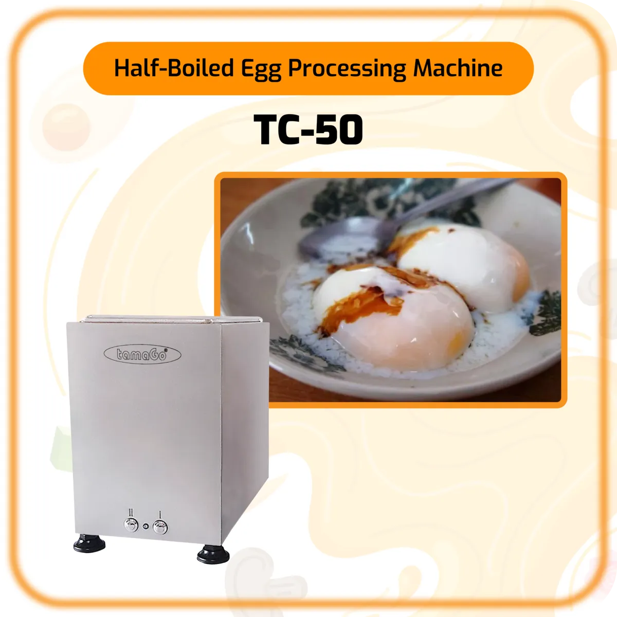 Half-Boiled Egg Processing Machine (TC-50)