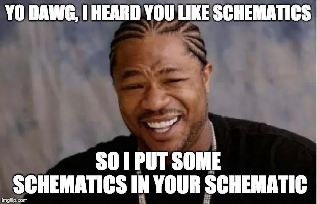 Xzibit and Schematics Meme