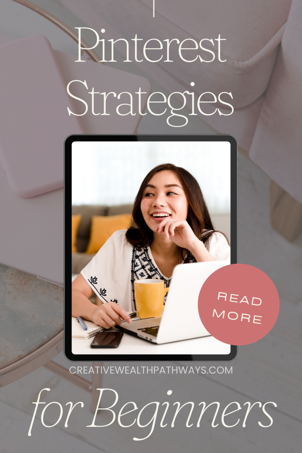Flatlay of a laptop, coffee mug, and Pinterest strategy notes showcasing branding ideas for creating cohesive pins and visuals.