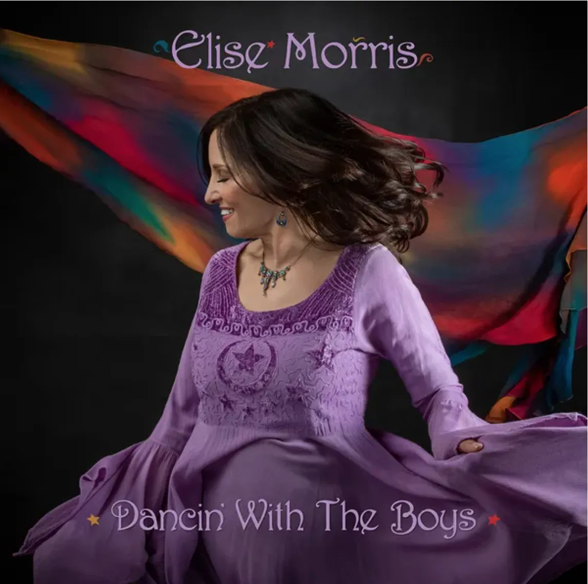 Album cover for 'Dancin' with the Boys' featuring Elise Morris, celebrated eclectic jazz musician and singer-songwriter, showcasing her unique artistic style and musical depth.