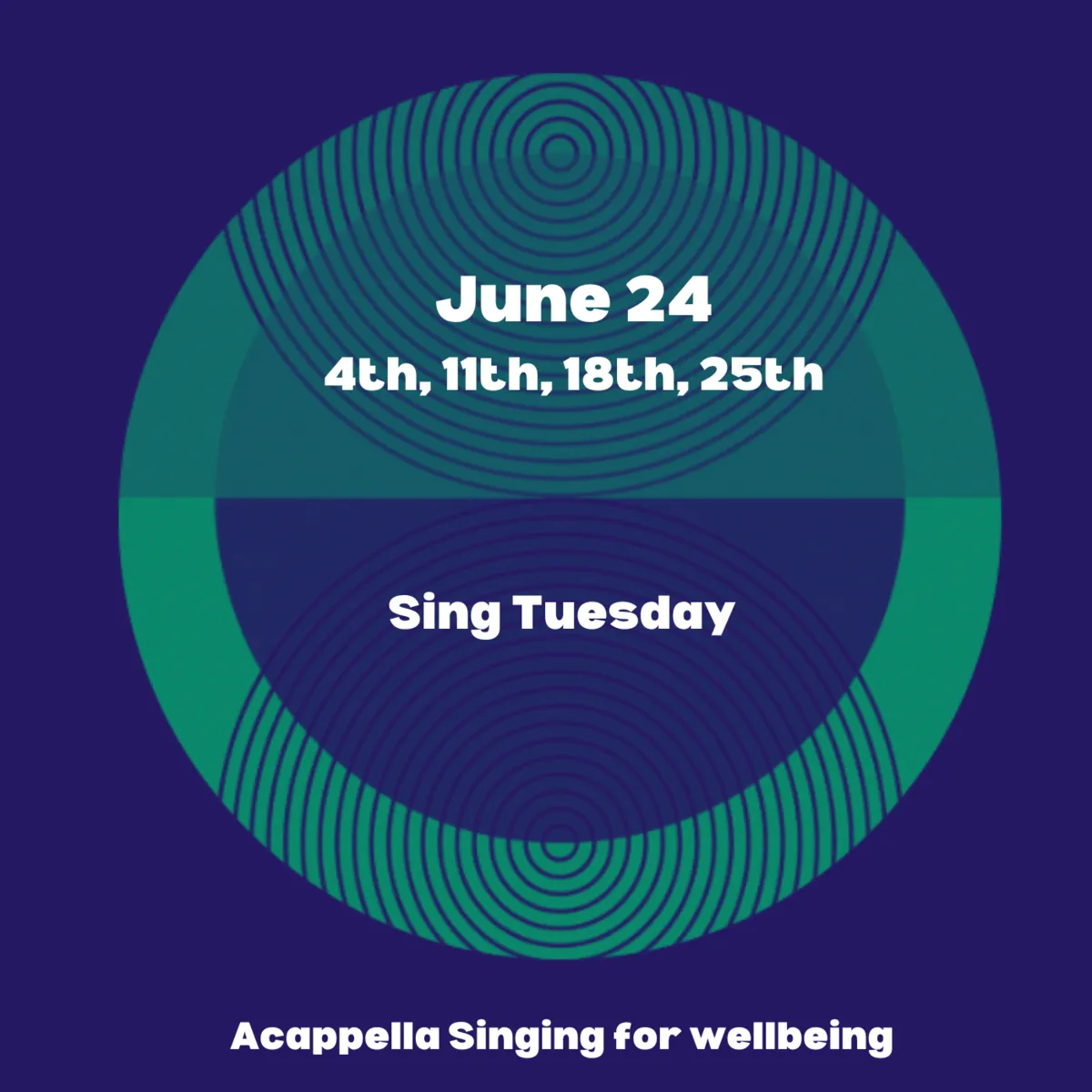 Sing Tuesday June 2024