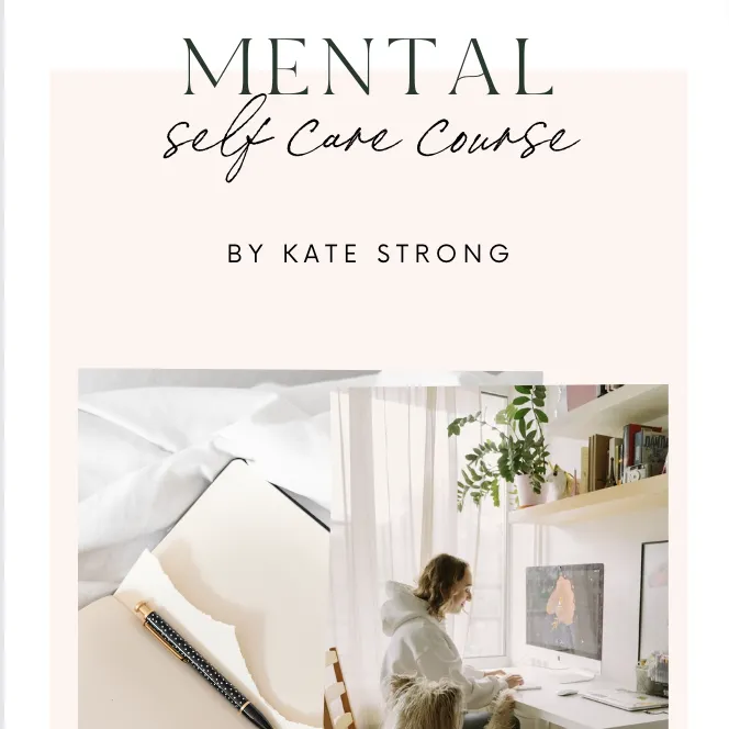 Mental Self Care Course Workbook