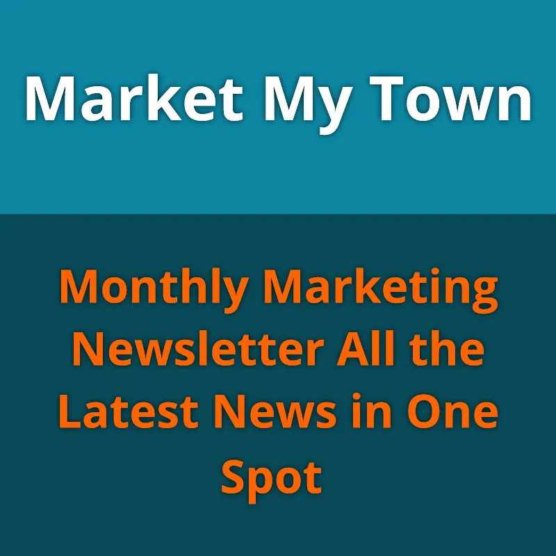 Market My Town Monthly Newsletter