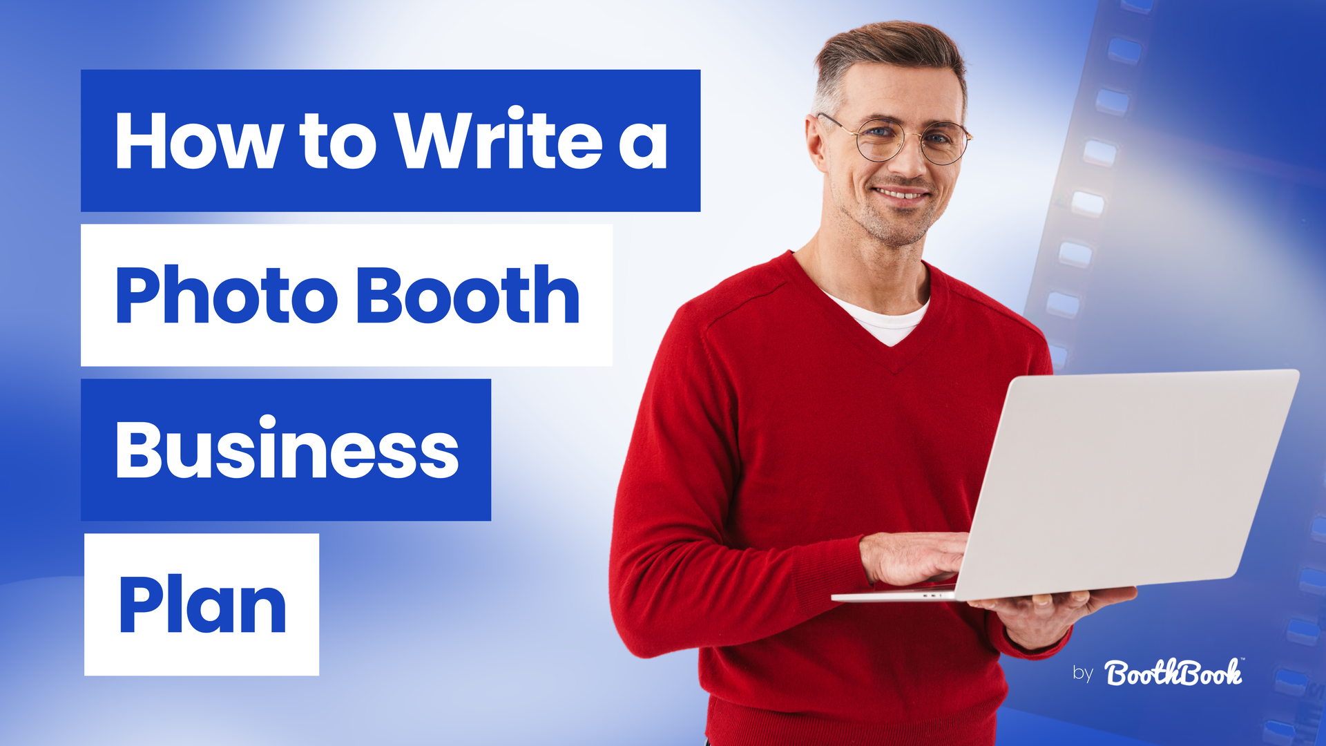 How To Write a Photo Booth Business Plan