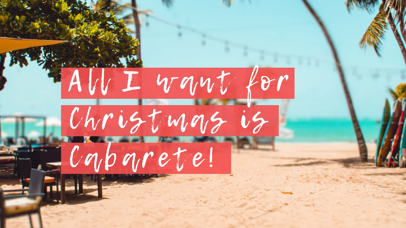 All I Want for Christmas is Cabarete 🏄‍♂️🌴