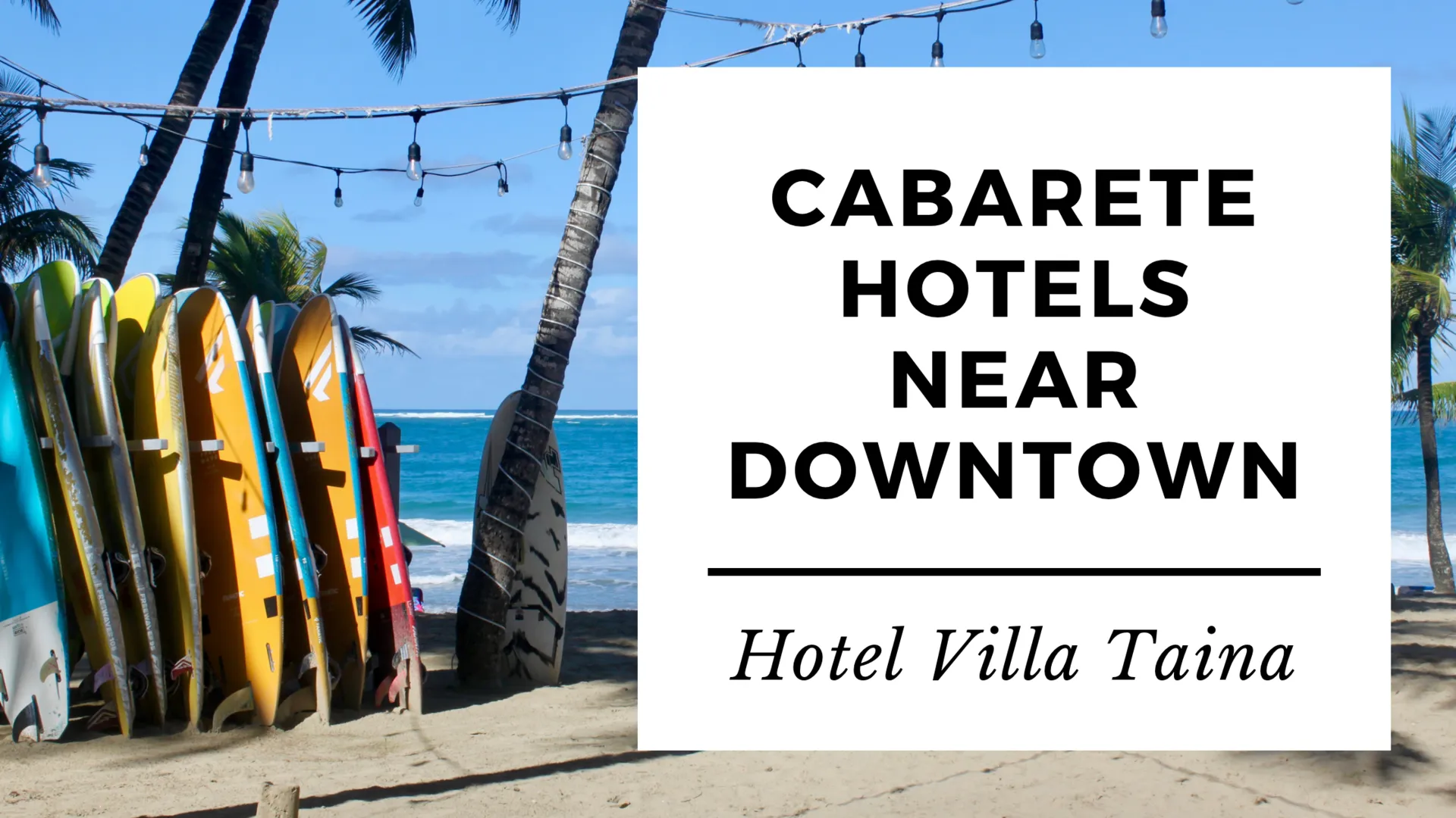 Cabarete Hotels Near Downtown: Hotel Villa Taina