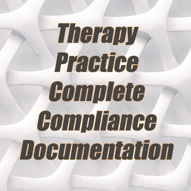 Therapy Practice Compliance Documents